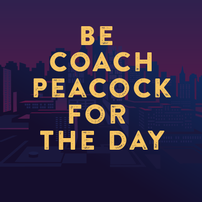 Be Coach Peacock for the Day 202//202