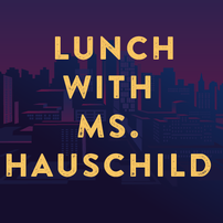 Lunch with Ms. Hauschild 202//202