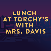 Lunch at Torchy's with Mrs. Davis 202//202
