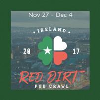 Live Auction: Red Dirt Pub Crawl November 27th - Dec 4th in Dublin 202//202