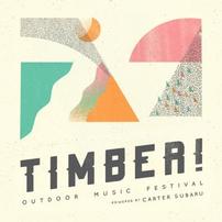 Timber! Outdoor Music Festival 202//202